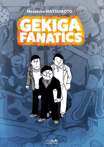 Gekiga Fanatics  [Mangas]