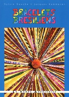 Bracelets Brésiliens  [Livres]