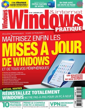 Windows et Internet Pratique N°137 – Août-Septembre 2023  [Magazines]