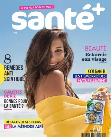 Santé+ N°77 – Juin 2019  [Magazines]