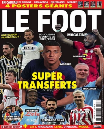 Le Foot Magazine N°154 – Juillet-Septembre 2023  [Magazines]