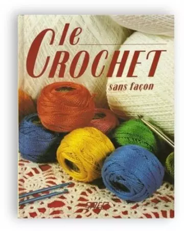 Le Crochet sans façon  [Livres]