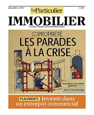 Le Particulier Immobilier N°374 – Mai 2020  [Magazines]