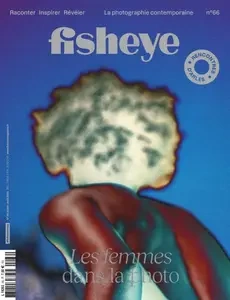 Fisheye - Juillet-Août 2024  [Magazines]