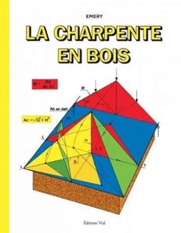 La Charpente en Bois  [Livres]