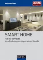 SMART HOME - HABITAT CONNECTE  [Livres]