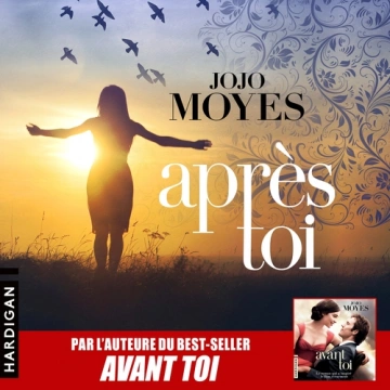 Après toi - Jojo Moyes  [AudioBooks]