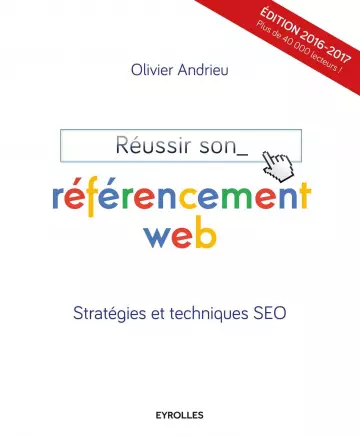 Réussir son référencement web  [Livres]