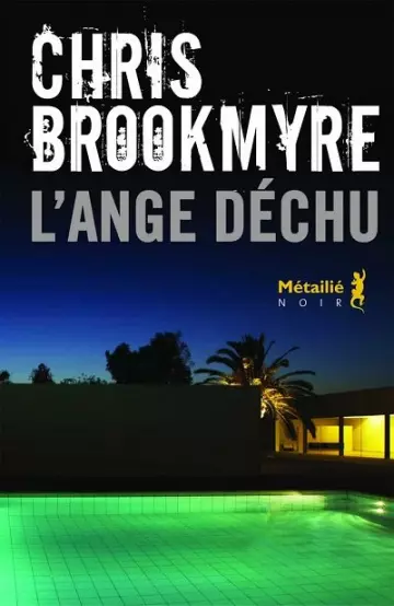 L'Ange déchu  Chris Brookmyre  [Livres]