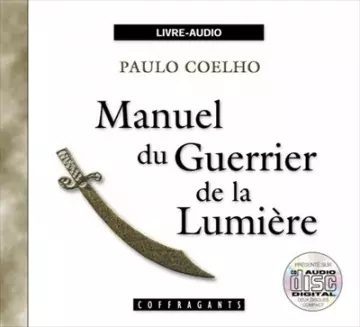 PAULO COELHO - MANUEL DU GUERRIER DE LA LUMIÈRE  [AudioBooks]