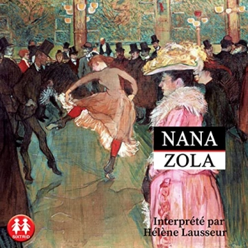 Nana Emile Zola  [AudioBooks]