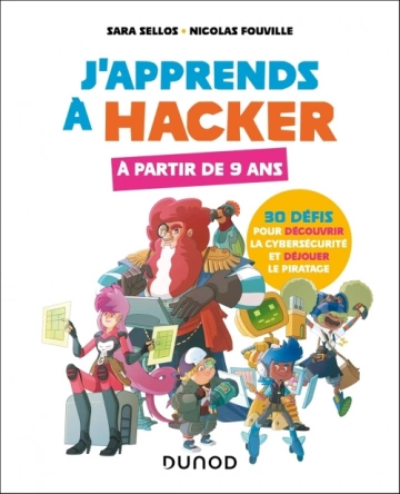 J'apprends à hacker - A partir de 9 ans  [Livres]