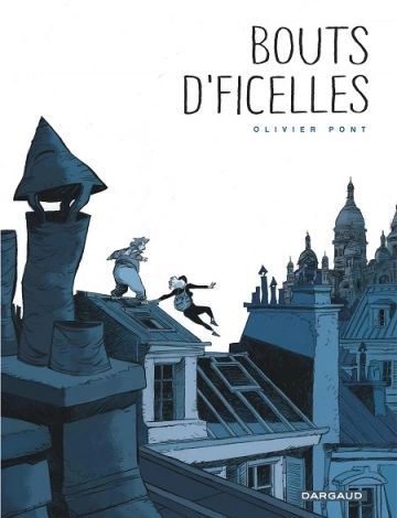 Bouts d'ficelles  [BD]