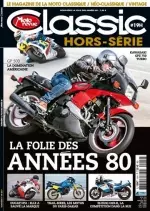 Moto Revue Classic Hors-Série N°19 - La Folie Des Années 80  [Magazines]