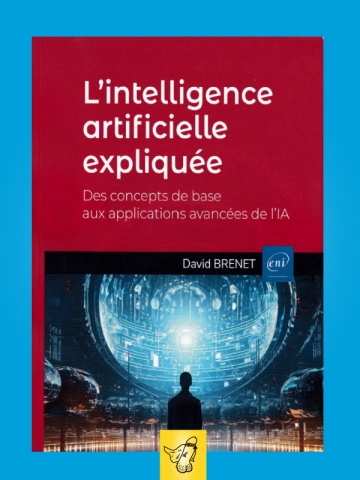 L'intelligence artificielle expliquée  [Livres]