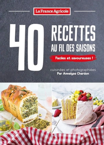 40 recettes au fil des saisons  [Livres]