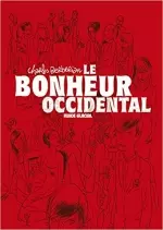 Le Bonheur Occidental  [BD]