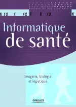 Informatique de santé  [Livres]