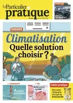 Le Particulier Pratique N°447 – Juillet-Août 2018  [Magazines]