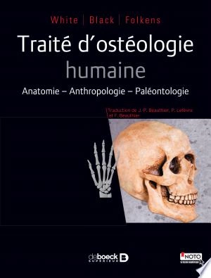 Traité d'ostéologie humaine  [Livres]