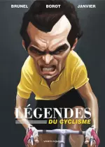 L’Équipe de rêve - Tome 3 - Légendes du cyclisme  [BD]