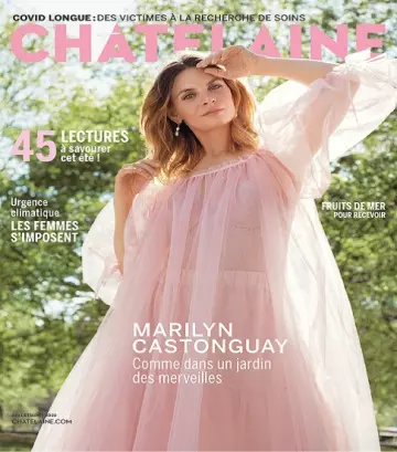 Châtelaine France – Juillet-Août 2022  [Magazines]