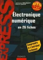 ELECTRONIQUE NUMERIQUE EN 26 FICHES  [Livres]