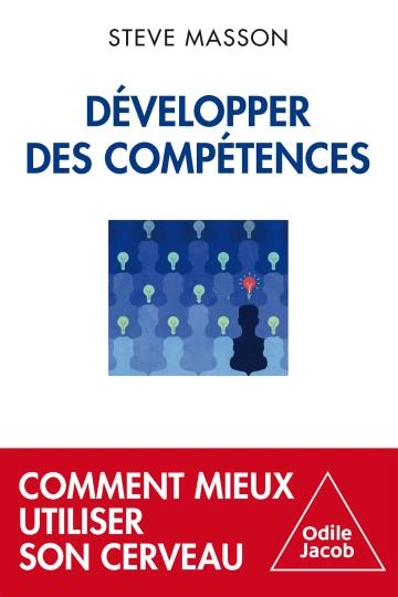 Développer des compétences Steve Masson  [Livres]