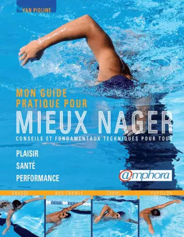 MON GUIDE PRATIQUE POUR MIEUX NAGER  [Livres]