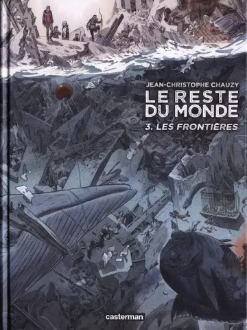 Le Reste du monde - T3 Les frontières  [BD]