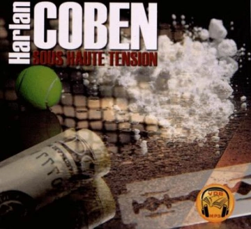 Sous haute tension  Harlan Coben  [AudioBooks]