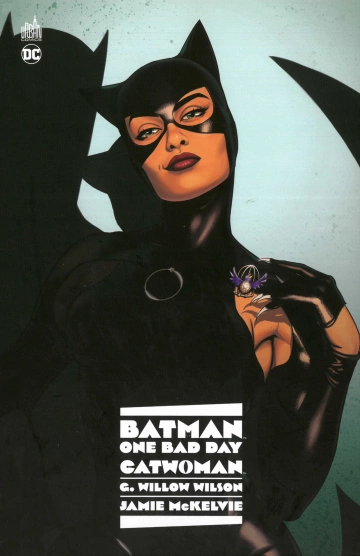 Batman - One Bad Day (DC Deluxe) : Catwoman - One Shot - Wilson et McKelvie  [BD]