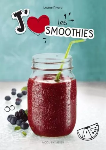 J'aime les smoothies  [Livres]