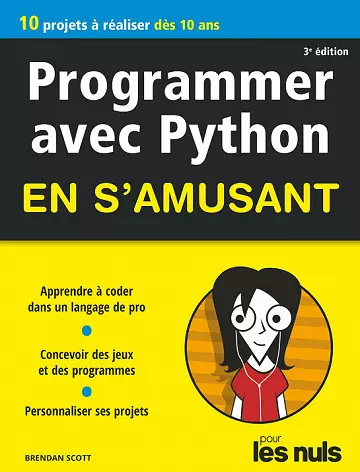 Programmer en s'amusant avec Python pour les Nuls, 3e éd.  [Livres]