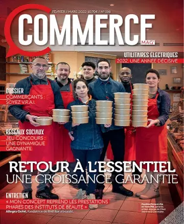 Commerce Magazine N°198 – Février-Mars 2022  [Magazines]