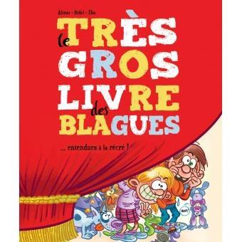 LE TRES GROS LIVRE DES BLAGUES - ÉDITION SPÉCIALE  [BD]