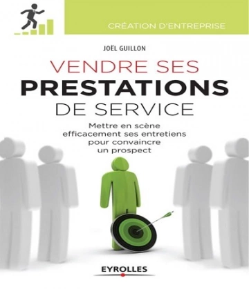 Vendre ses prestations de service  [Livres]