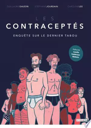 Les contraceptés  Enquête sur le dernier tabou  [BD]