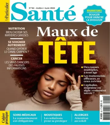 Le Particulier Santé N°62 – Juillet-Août 2022  [Magazines]