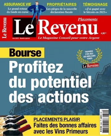 Le Revenu Placements N°306 – Juin 2023  [Magazines]