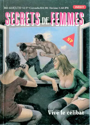 Secret de femmes #01 Vive le celibat  [Adultes]