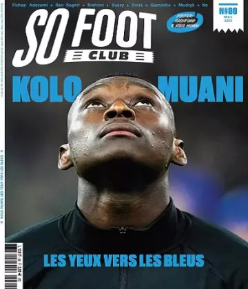 So Foot Club N°89 – Mars 2023  [Magazines]