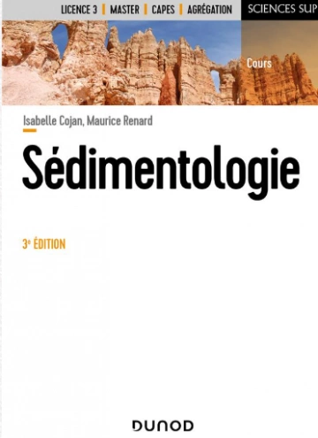 Sédimentologie 3e Édition  [Livres]