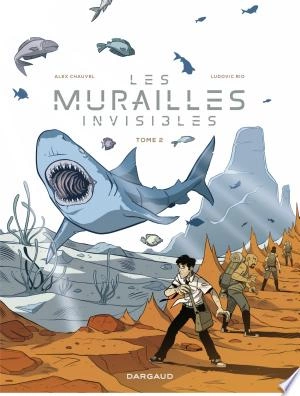 Les Murailles Invisibles - Tome 2  [BD]