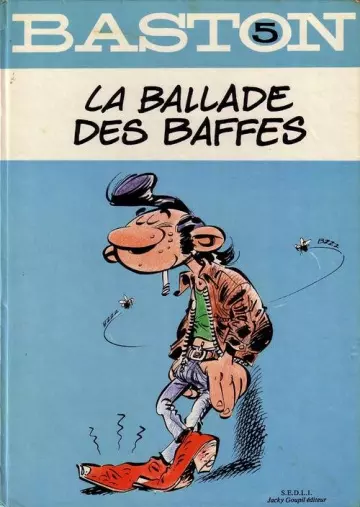 Baston 5 la ballade des  baffes  [BD]