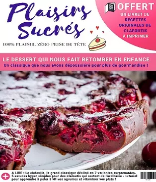 Plaisirs Sucrés N°9 Du 6 Septembre 2020  [Magazines]