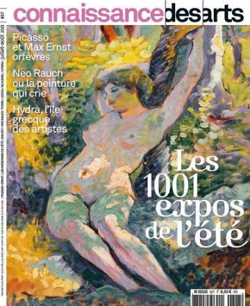 Connaissance Des Arts N°827 – Juillet-Août 2023  [Magazines]