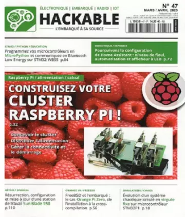 Hackable Magazine N°47 – Mars-Avril 2023  [Magazines]