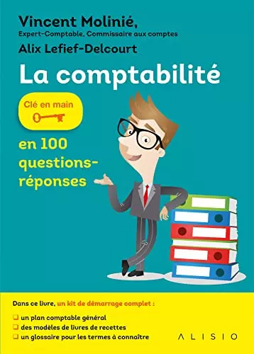 La comptabilité en 100 questions-réponses  [Livres]