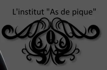 L'Institut As de Pique 6  [Adultes]